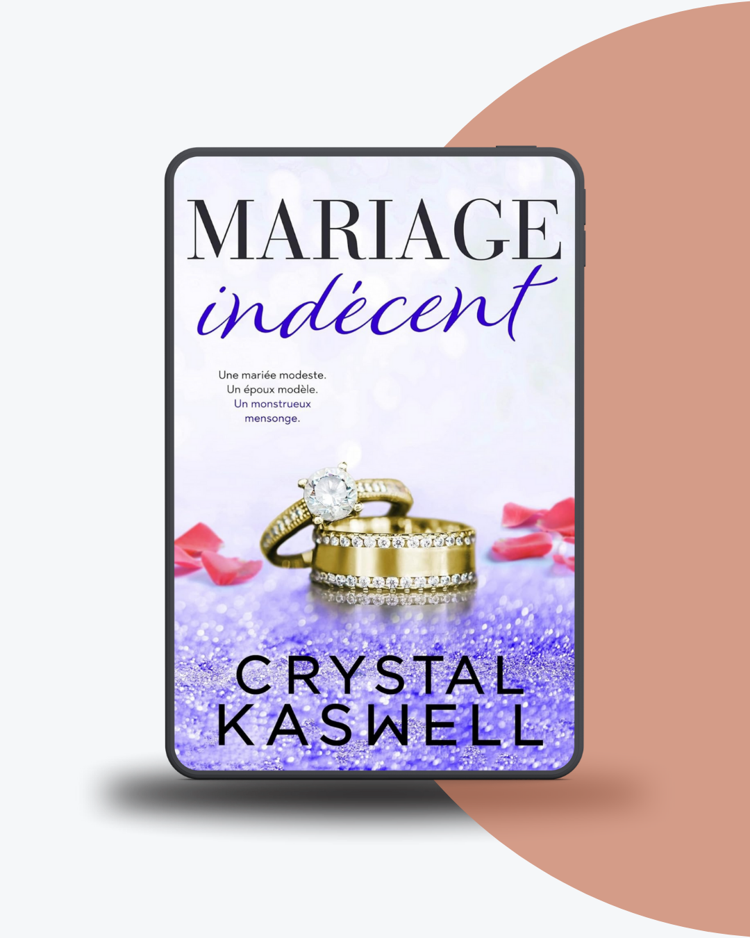 Angélique Olivia traductrice littéraire romance contemporaine milliardaire Crystal Kaswell mariage indécent