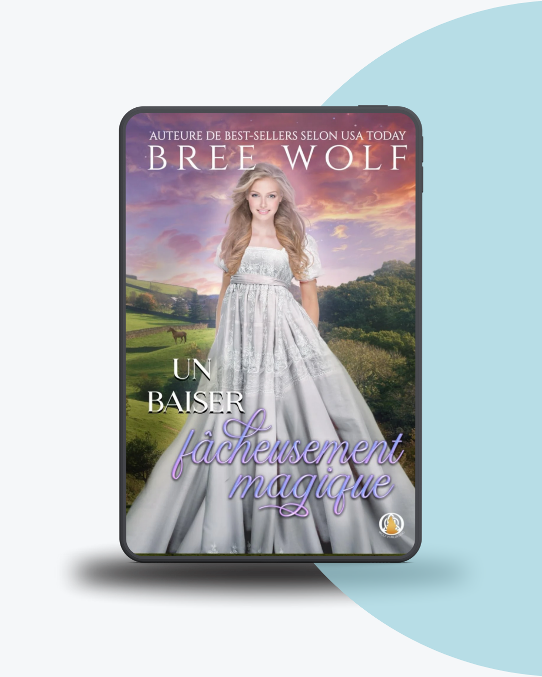 Angélique Olivia traductrice littéraire romance historique Bree Wolf Un baiser fâcheusement magique