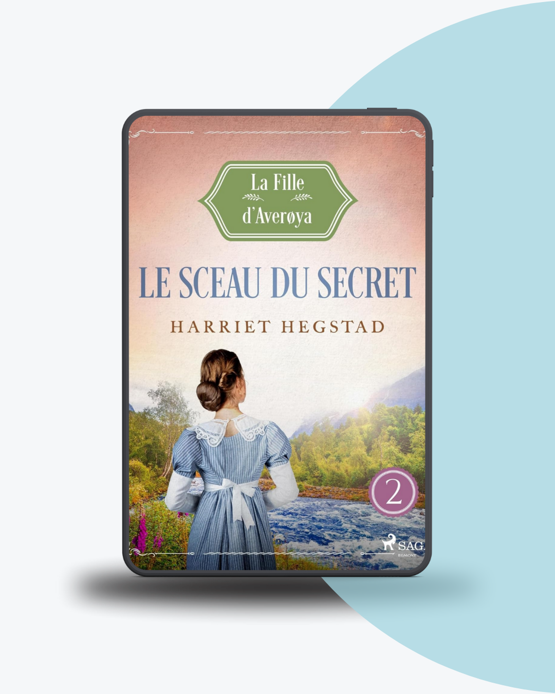 Angélique Olivia traductrice littéraire romance historique Harriet Hegstad le sceau du secret