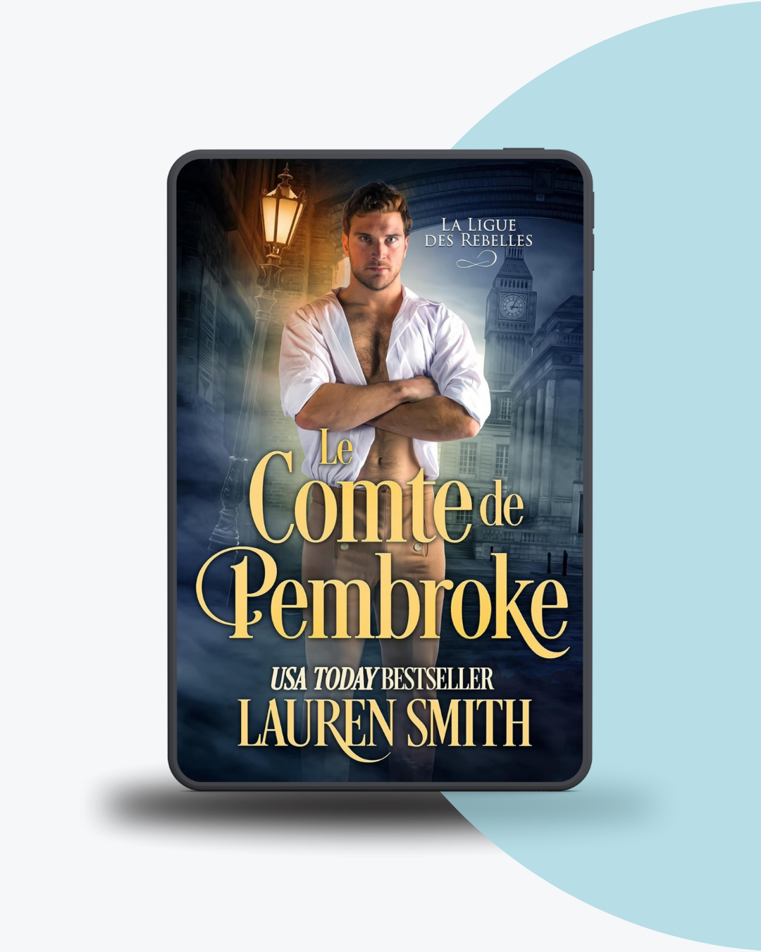 Angélique Olivia traductrice littéraire romance historique Lauren Smith comte de Pembroke