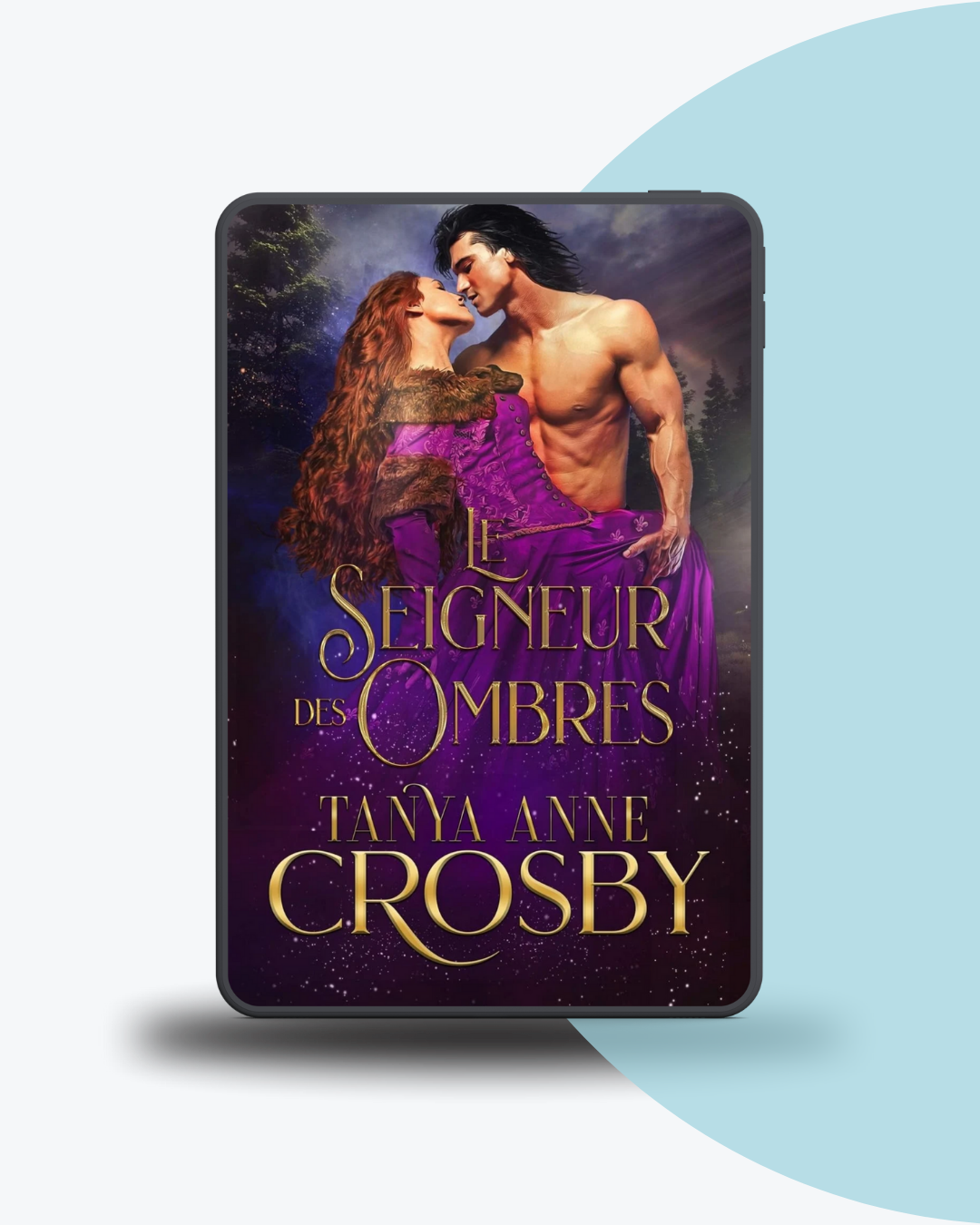 Angélique Olivia traductrice littéraire romance historique Tanya Anne Crosby Le seigneur des Ombres