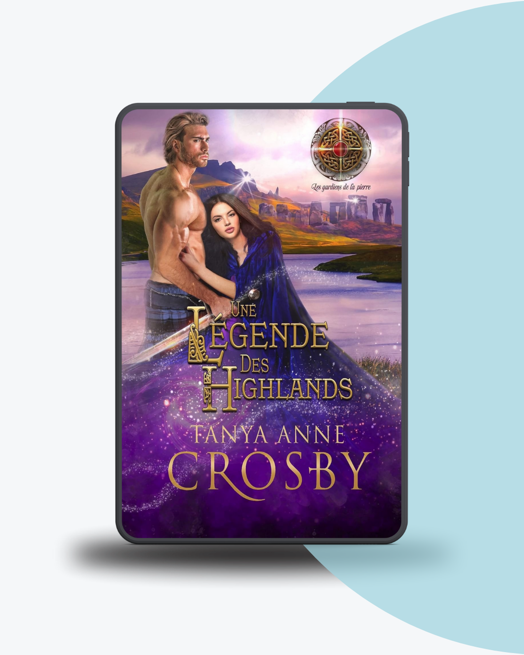 Angélique Olivia traductrice littéraire romance historique Tanya Anne Crosby Une légende des Highlands